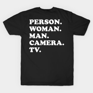 Person Woman Man Camera TV T-Shirt